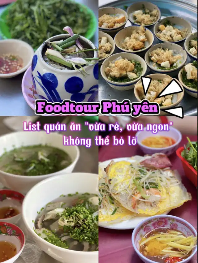 FoodTour Phú Yên: List quán “vừa rẻ, vừa ngon”