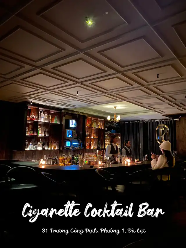 Cigarette Cocktail Bar - người hướng nội đi bar ‍️
