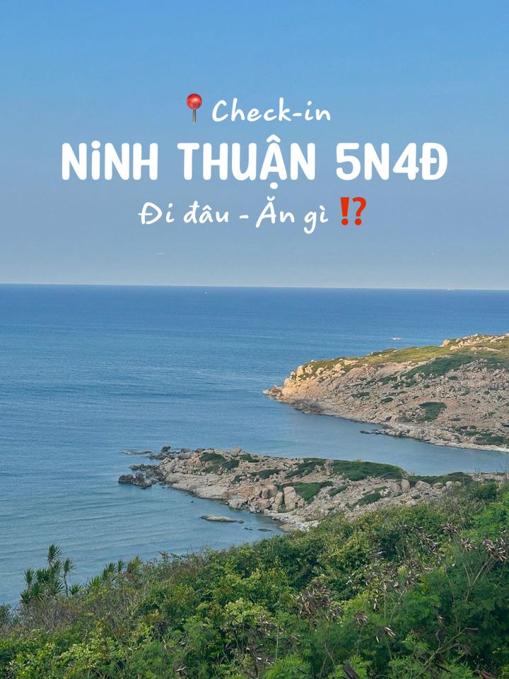 Một trong những tỉnh thành đẹp nhất tui từng được đến - Ninh Thuận