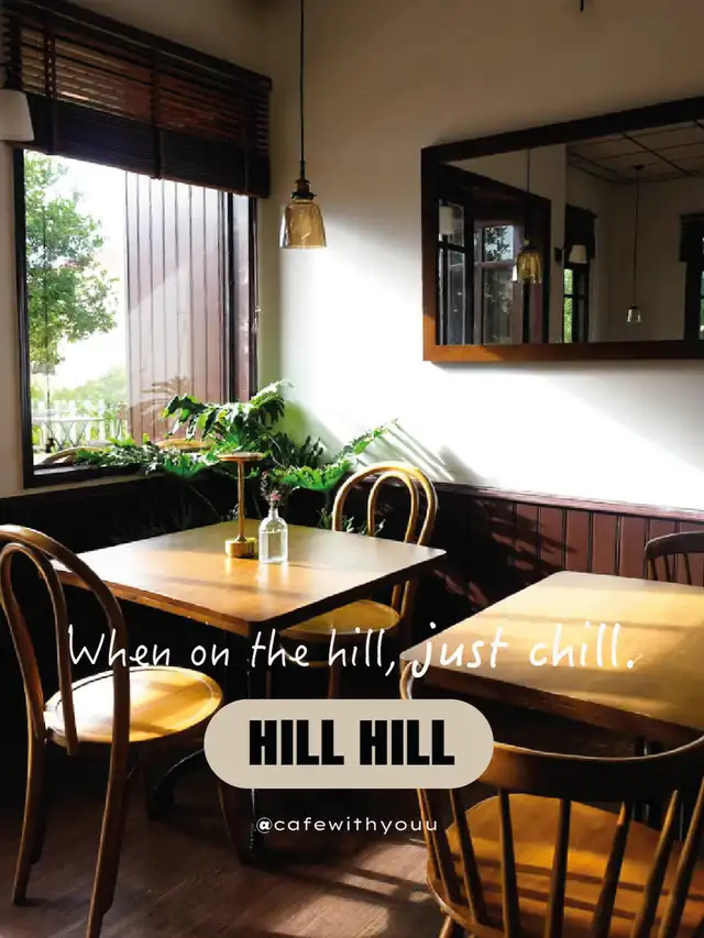 Hill Hill quán cà phê của Ông Trùm Hoa Hậu Uni có