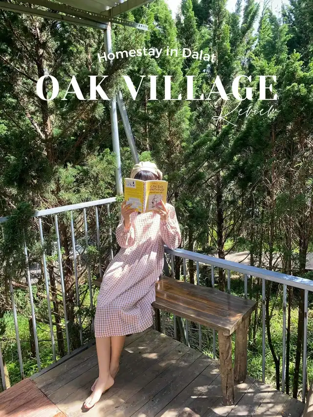 Đà Lạt | Oak Village Homestay chữa lành tâm hồn