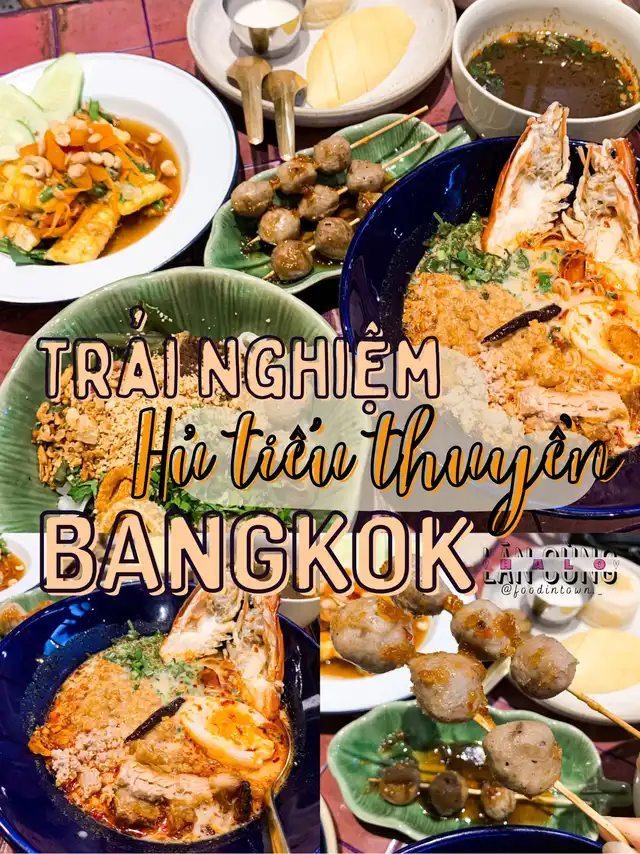 Thử liền HỦ TIẾU THUYỀN khuấy đảo BANGKOK ạ