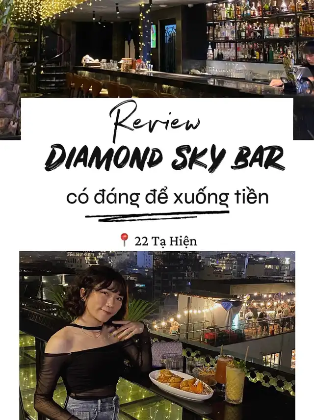 Diamond Sky Bar | Có đáng để xuống tiền