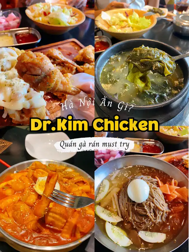 Dr.Kim Chicken - Quán gà rán Hàn Quốc must try