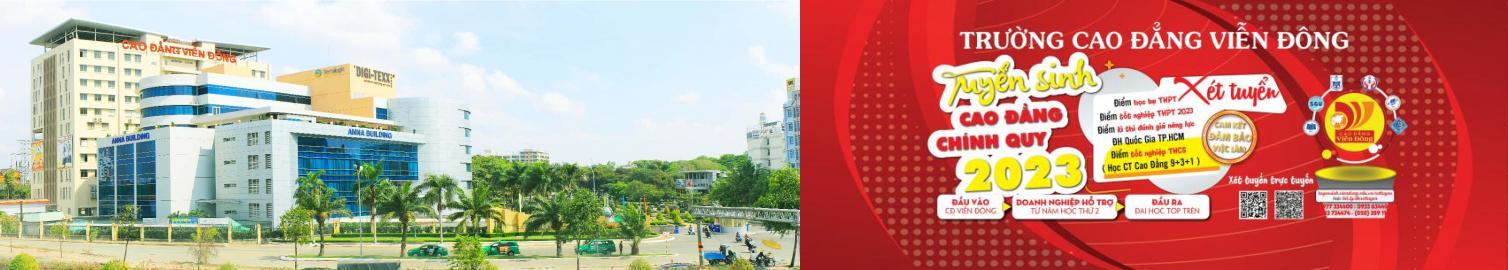 Cao đẳng Viễn Đông | Lô 2, Công viên phần mềm Quang Trung, P. Tân Chánh Hiệp, Quận 12, TP Hồ Chí Minh